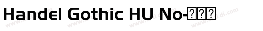 Handel Gothic HU No字体转换